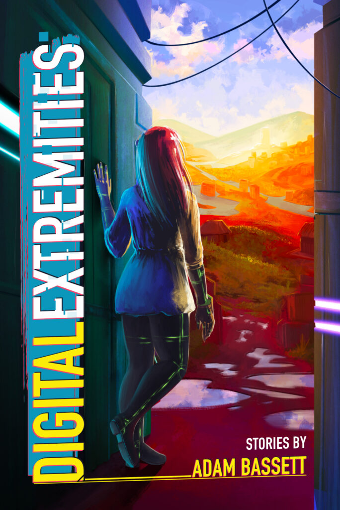 Book Cover of Digital Extremities  by Adam Basset